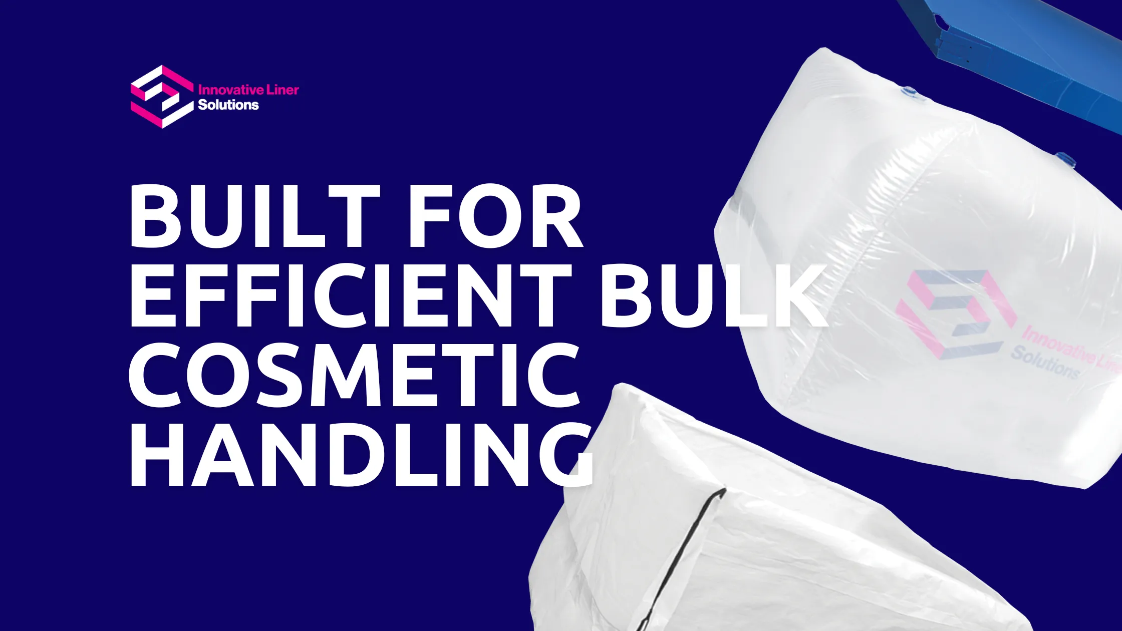 Why Are Flexible Liners Used For Bulk Cosmetic Products?